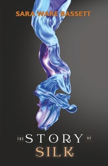 The Story of Silk