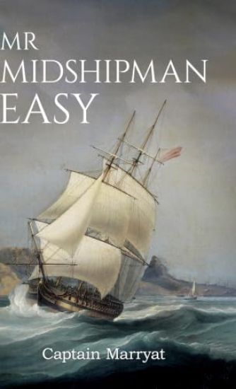 Mr Midshipman Easy