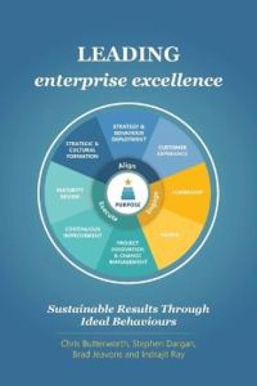 Leading Enterprise Excellence: Sustainable results through ideal behaviours