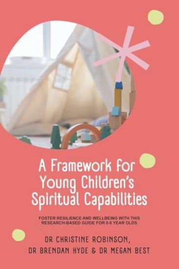 A Framework for Young Children's Spiritual Capabilities