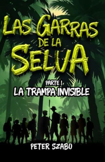 Las garras de la Selva