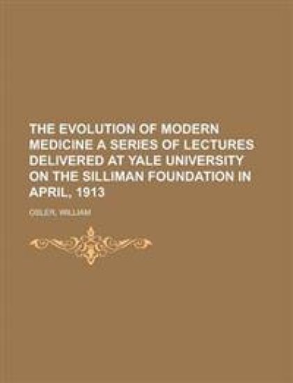 The Evolution of Modern Medicine