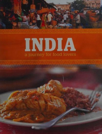 India: A Journey for Food Lovers