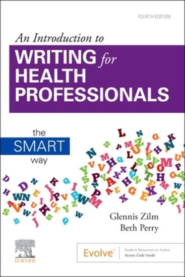 An Introduction to Writing for Health Professionals: The SMART Way