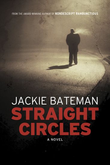 Straight Circles – Jackie Bateman, kirjan kansikuva
