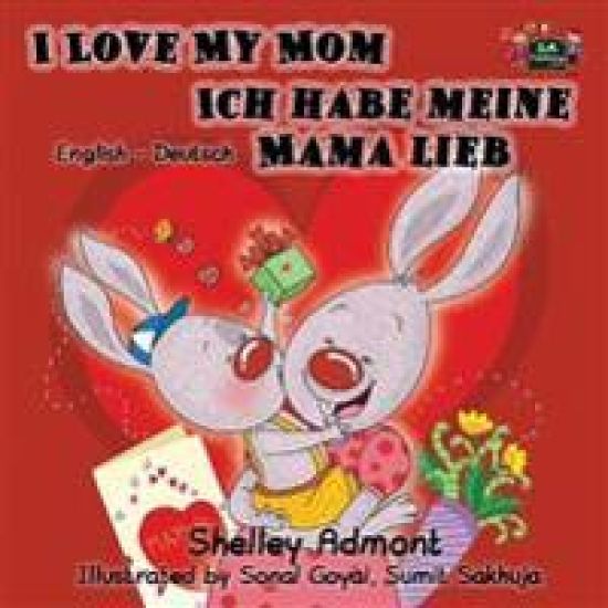 I Love My Mom Ich habe meine Mama lieb