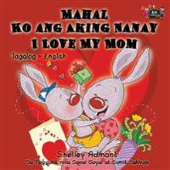 Mahal Ko ang Aking Nanay I Love My Mom