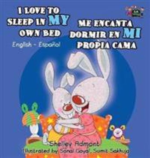 I Love to Sleep in My Own Bed Me encanta dormir en mi propia cama