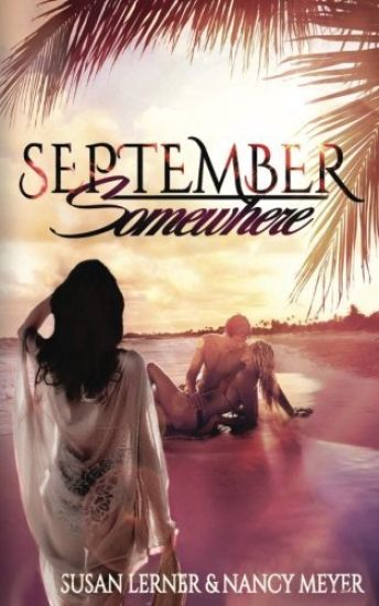 September, Somewhere
