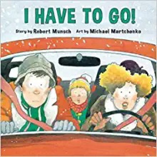I Have to Go! Early Reader