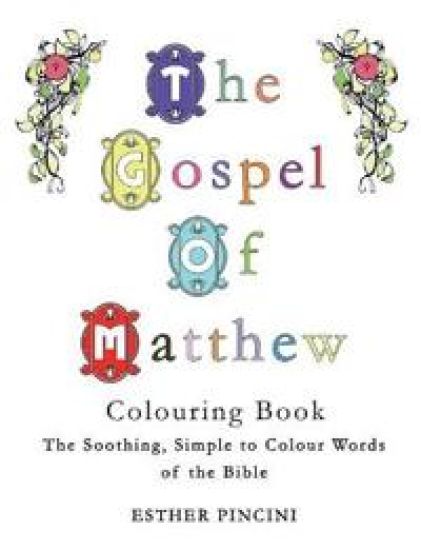 The Gospel of Matthew Colouring Book