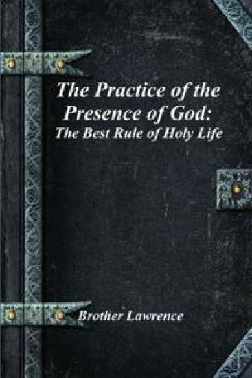 The Practice of the Presence of God