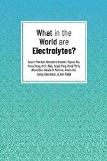 What in the World are Electrolytes?
