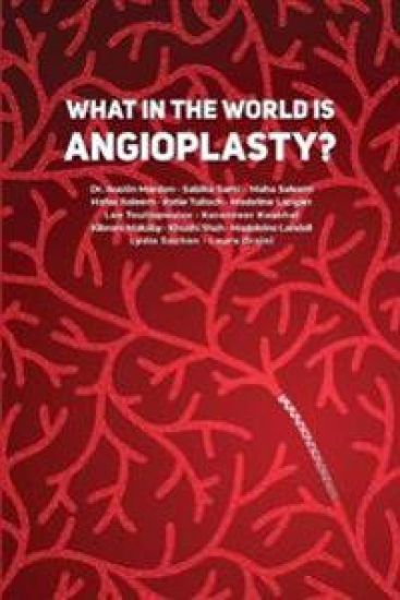 What in the World is Angioplasty?