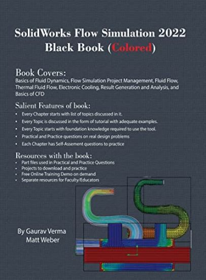 SolidWorks Flow Simulation 2022 Black Book (Colored)