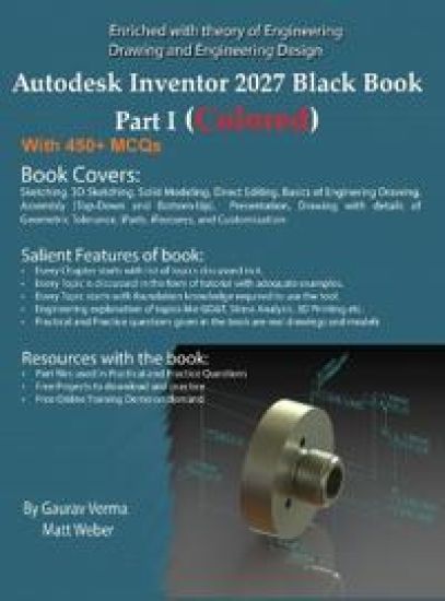 Autodesk Inventor 2027 Black Book Part I