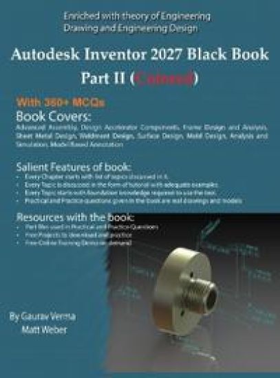 Autodesk Inventor 2027 Black Book Part II