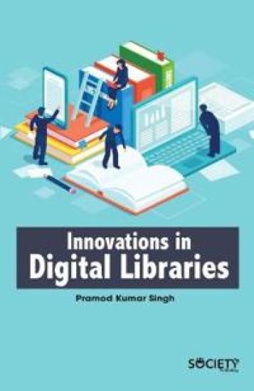 Innovations in Digital Libraries – Pramod Kumar Singh, kirjan kansikuva