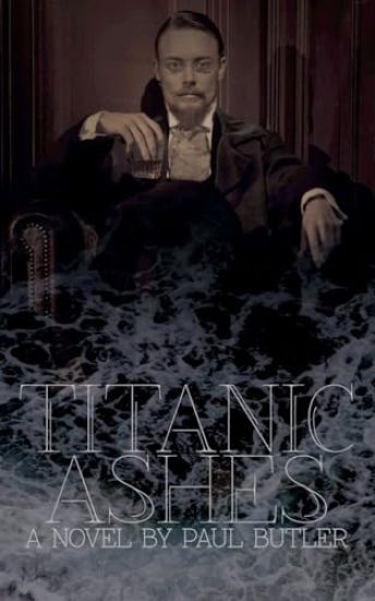 Titanic Ashes