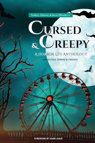 Cursed & Creepy