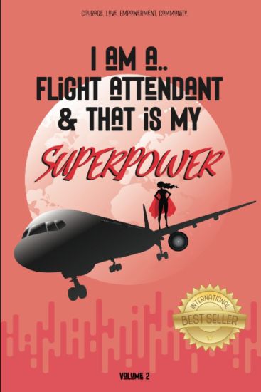 I Am a Flight Attendant & That is My Superpower