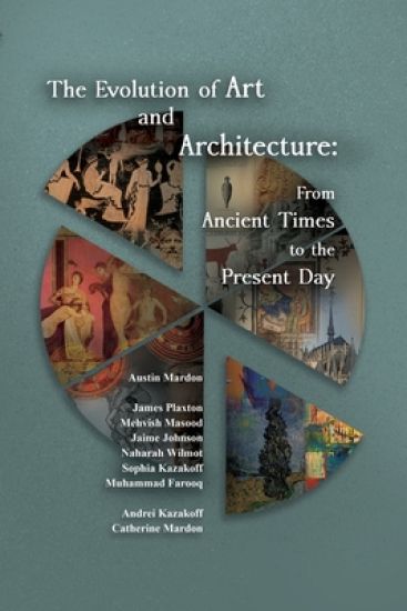 The Evolution of Art and Architecture