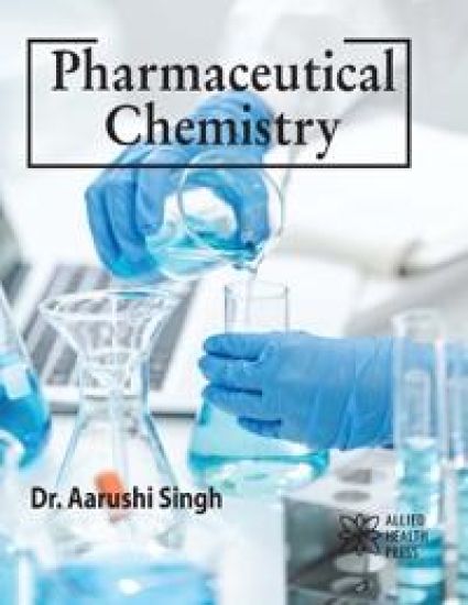 Pharmaceutical Chemistry – Aarushi Singh, kirjan kansikuva