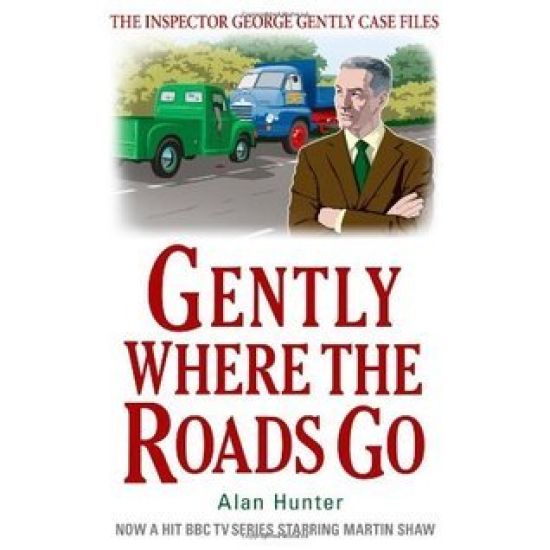 Gently Where the Roads Go