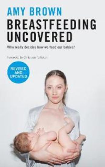 Breastfeeding Uncovered