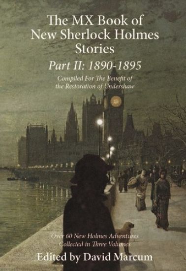 The MX Book of New Sherlock Holmes Stories: 1890 to 1895
