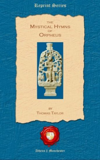 The Mystical Hymns of Orpheus