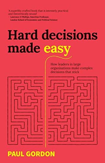 Hard Decisions Made Easy