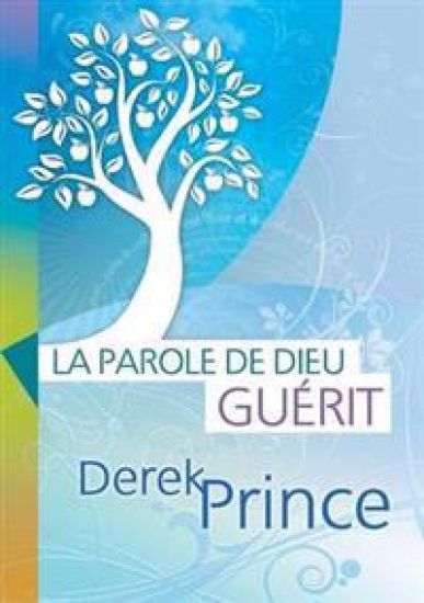 God's Word Heals (French)