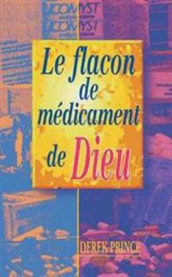 God's Medicine Bottle (French)