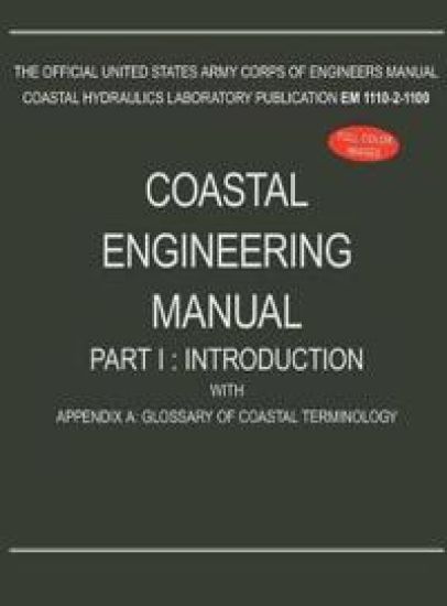 Coastal Engineering Manual Part I