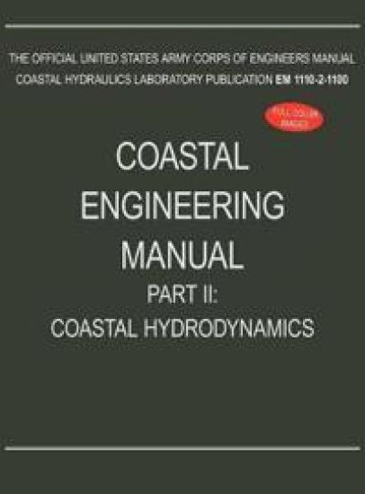 Coastal Engineering Manual Part II