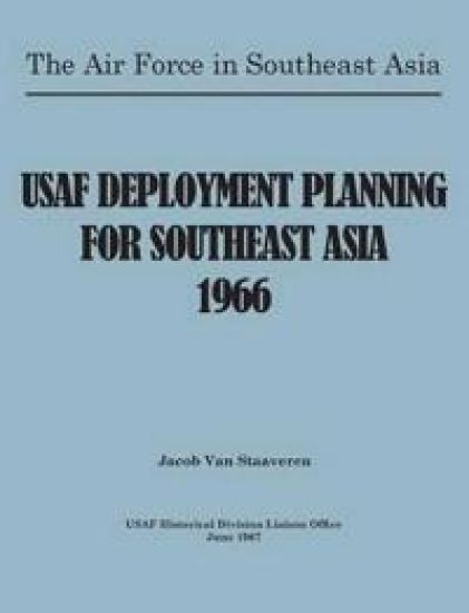 USAF Deployment Planning for Southeast Asia