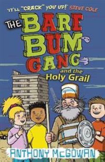 Bare Bum Gang and the Holy Grail