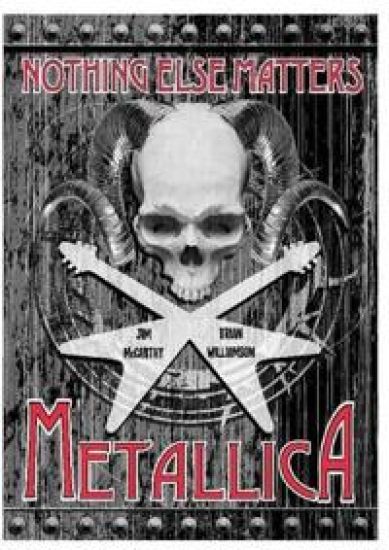 Nothing Else Matters - The Graphic Novel