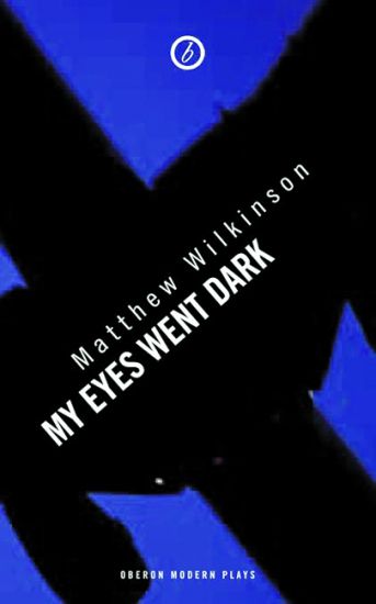 My Eyes Went Dark
