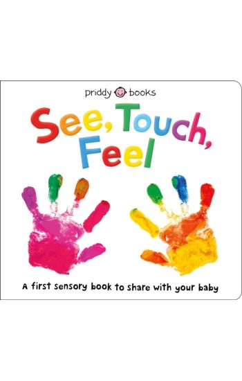 See, Touch, Feel