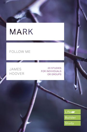 Mark (Lifebuilder Study Guides)