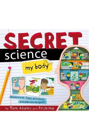 Secret Science: My Body