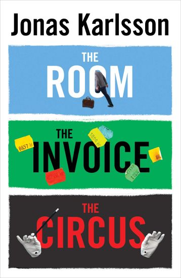 Room, The Invoice, and The Circus