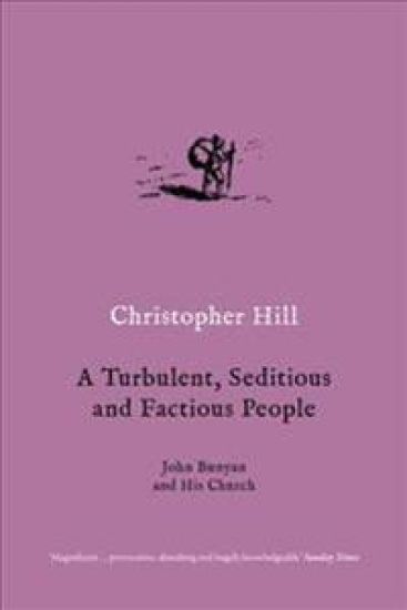 A Turbulent, Seditious and Factious People