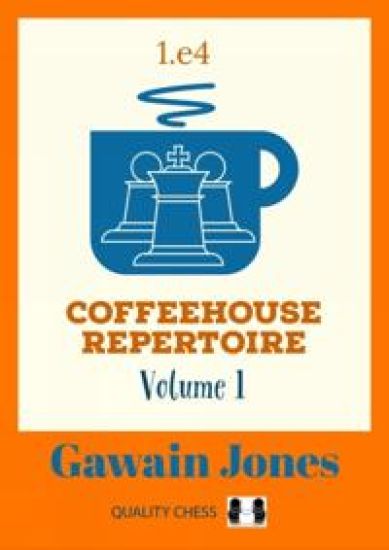Coffeehouse Repertoire 1.e4 Volume 2
