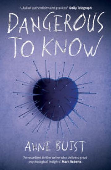Dangerous to Know – Anne Buist, kirjan kansikuva