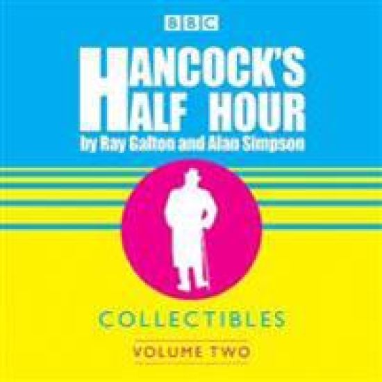 Hancock's Half Hour Collectibles: Volume 2