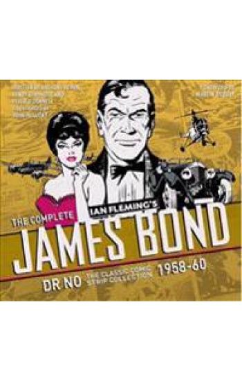 The Complete James Bond: Dr No - The Classic Comic Strip Collection 1958-60
