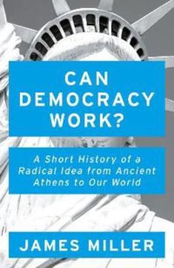 Can Democracy Work?